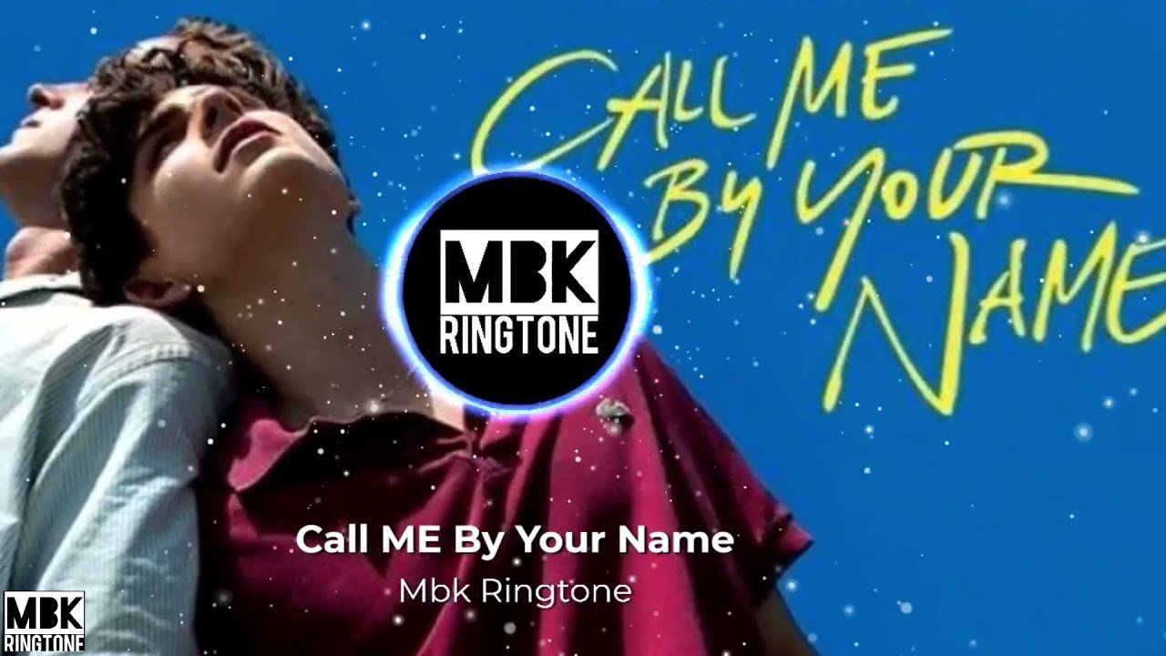call me by your name ringtone